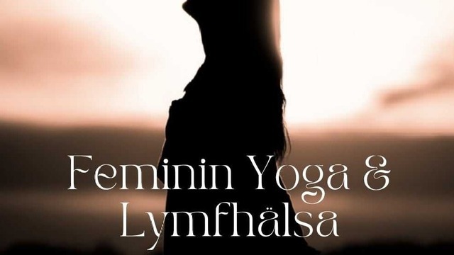 Boka Kurs 4: Feminin Yoga & Lymfhälsa