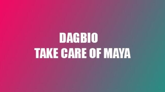 Boka Dagbio Take care of Maya
